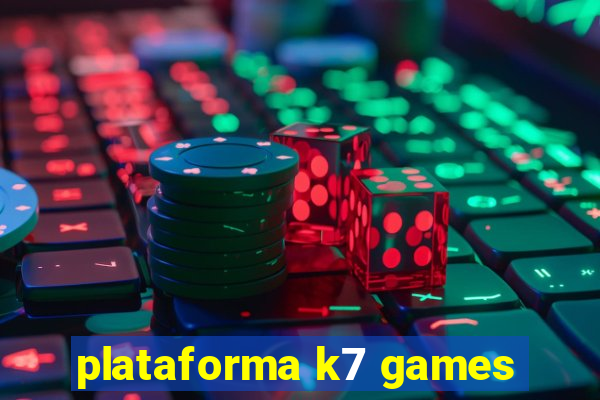 plataforma k7 games